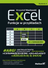 Excel. Funkcje w przykładach. Wydanie II - Krzysztof Masłowski