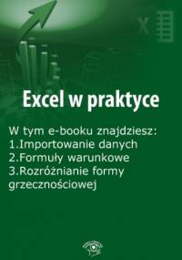 Excel w praktyce, wydanie wrzesień 2014 r - Janus Rafał