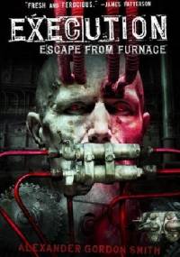 Execution - Alexander Gordon Smith