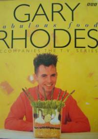 Fabulous food - Gary Rhodes