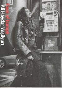 Face of Europe - Ali Haydar Yeşilyurt
