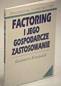 Factoring i jego gospodarcze zastosowanie - Kazimierz Kruczalak