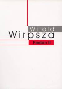 Faeton II - Witold Wirpsza