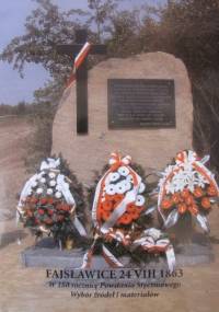 FAJSŁAWICE 24 VIII 1863 - Adam Polski