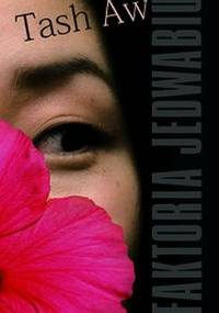 Faktoria Jedwabiu - Tash Aw