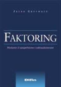 Faktoring. Wydanie 2 - Jacek Grzywacz