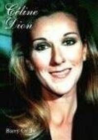Falling Into You: Historia Céline Dion - Barry Grills