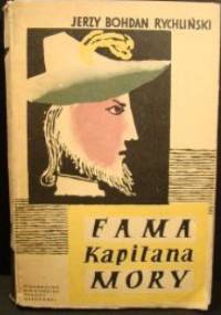 Fama Kapitana Mory - Jerzy Bohdan Rychliński
