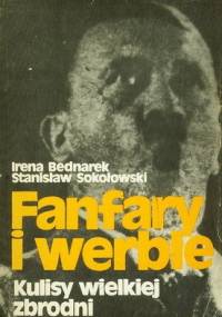 Fanfary i Werble - Irena Bednarek, Stanisław Sokołowski
