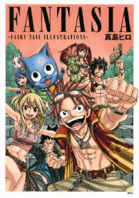 Fantasia: Fairy Tail Illustrations - Hiro Mashima