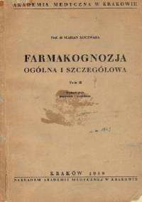 Farmakognozja ogólna i szczegółowa. - Marian Koczwara