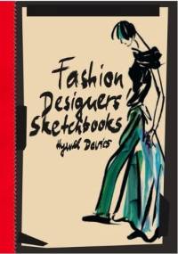 Fashion Designers Sketchbooks - Hywel davies