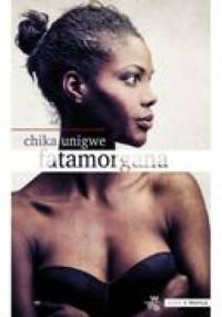 Fatamorgana - Chika Unigwe