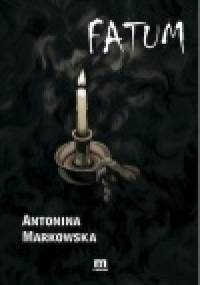 Fatum - Antonina Markowska
