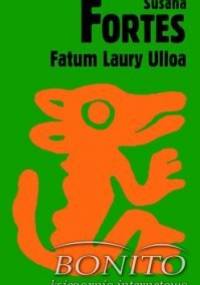 Fatum Laury Ulloa - Susana Fortes