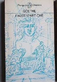 Faust / Part One - Johann Wolfgang von Goethe