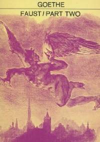 Faust / Part Two - Johann Wolfgang von Goethe