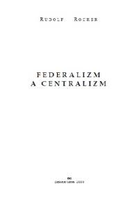 Federalizm a centralizm - Rudolf Rocker