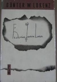 Federico García Lorca - Günter W. Lorenz