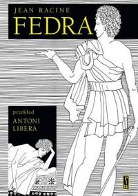 Fedra - Jean Racine