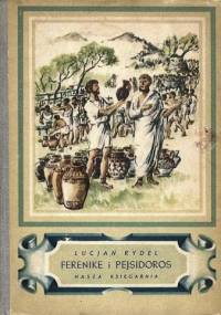 Ferenike i Pejsidoros - Lucjan Rydel