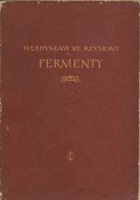Fermenty - Władysław Stanisław Reymont