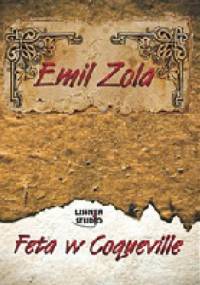 Feta w Coqueville - Emil Zola