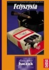 Fetyszysta - Sławomir Łuczak