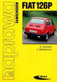 Fiat 126P - Józef Zembowicz, Zbigniew Klimecki