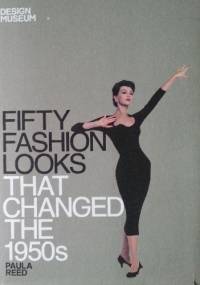 Fifty Fashion Looks that Changed the 1950s - Paula Reed