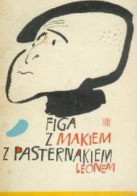 Figa z makiem z Pasternakiem Leonem - Leon Pasternak