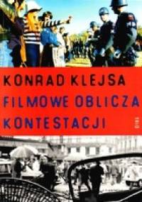 Filmowe oblicza kontestacji - Konrad Klejsa