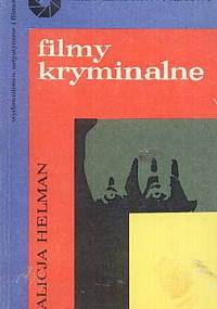 Filmy kryminalne - Alicja Helman