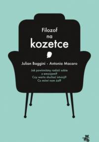 Filozof na kozetce - Julian Baggini, Antonia Macaro