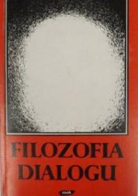 Filozofia dialogu - Bogdan Baran