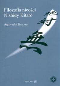 Filozofia nicości Nishidy Kitaro - Agnieszka Kozyra