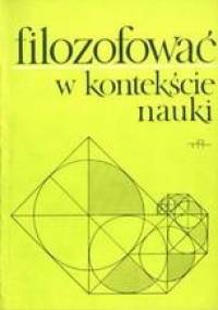 Filozofować w kontekście nauki