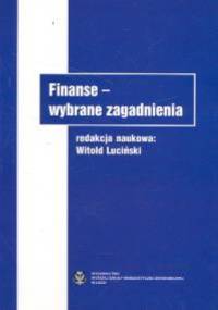 Finanse Wybrane zagadnienia - Witold Luciński