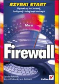 Firewall. Szybki start