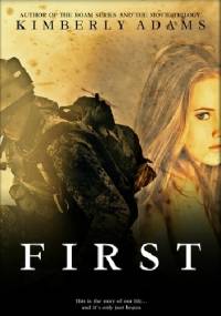 First - Kimberly Adams