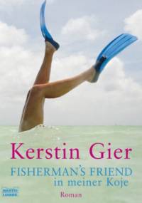 Fisherman's Friend in meiner Koje - Kerstin Gier