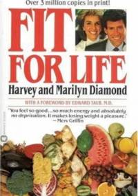 Fit for life - Harvey and Marilyn Diamond