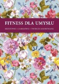 Fitness dla umysłu - praca zbiorowa