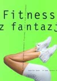 Fitness z fantazją - Wade Jennifer,  Starringer Gudrun