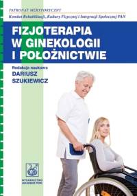 Fizjoterapia w ginekologii i położnictwie