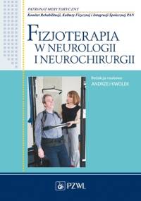 Fizjoterapia w neurologii i neurochirurgii