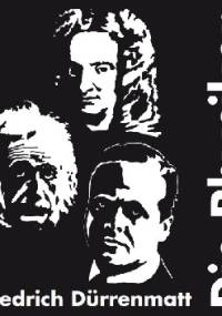 Fizycy - Friedrich Dürrenmatt