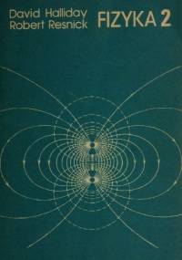 Fizyka 2 - Robert Resnick, David Halliday