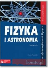 Fizyka i astronomia podręcznik - Marian Kozielski