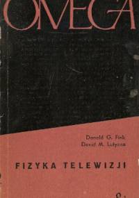 Fizyka telewizji - Donald G. Fink, David M. Lutyens